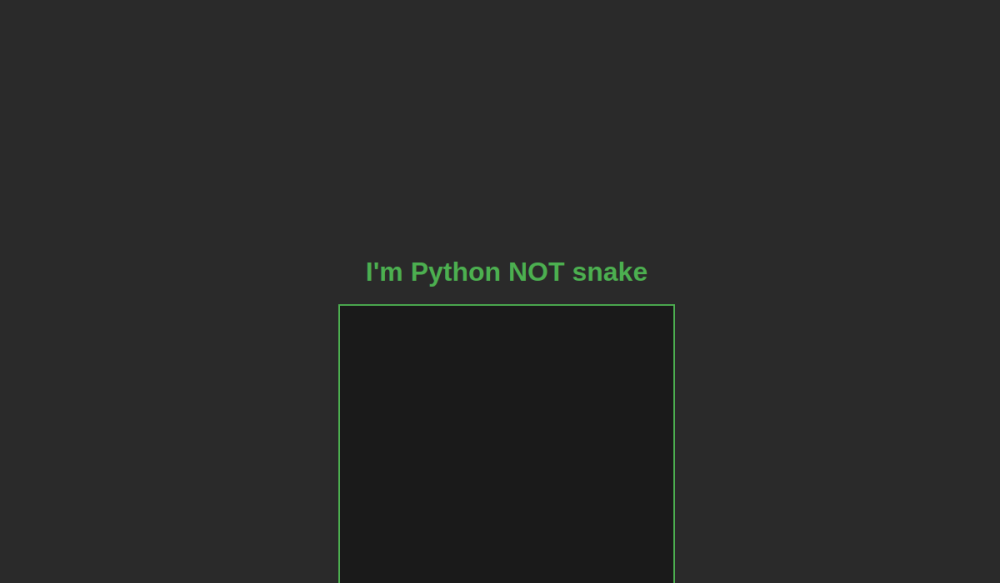 I'm Python, NOT snake 網站預覽